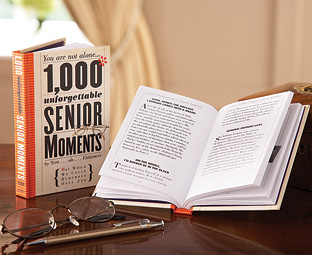 1000 Unforgettable Senior Moments