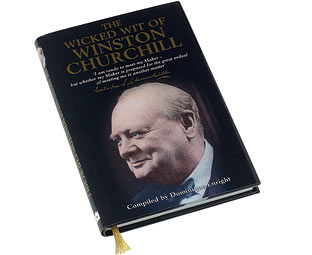 The Wicked Wit Of Winston Churchill Book 