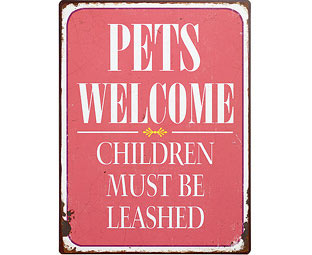 Pets Welcome Plaque 